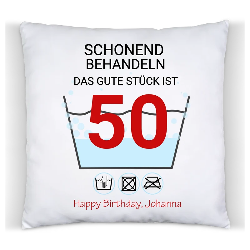 50. Geburtstag Geschenk Kissen personalisiert | Schonend Behandeln | Das gute Stück ist 50 Jahre | Geschenk Frau Mann Geburtstagsgeschenk
