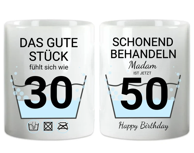 50. Geburtstag Geschenk personalisiert | Schonend Behandeln | Das gute Stück fühlt sich wie 30 Jahre | Tasse Geschenk Frau Mann Geburtstagsgeschenk