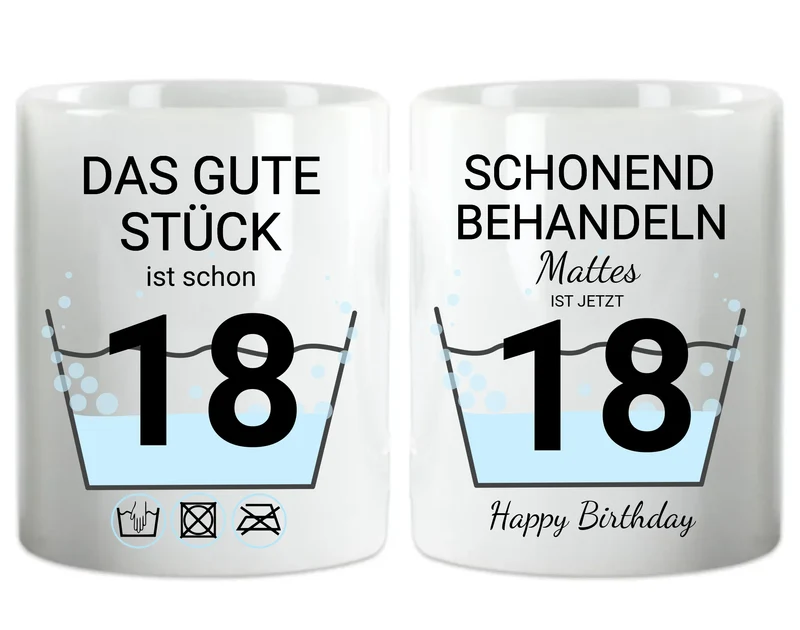 18. Geburtstag Geschenk personalisiert | Schonend Behandeln | Das gute Stück ist 18 Jahre | Tasse Geschenk Frau Mann Geburtstagsgeschenk