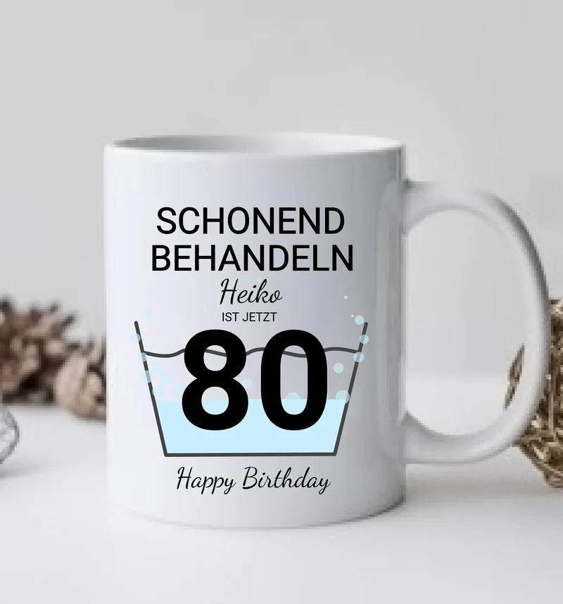 80. Geburtstag Geschenk personalisiert | Schonend Behandeln | Das gute Stück ist 80 Jahre | Tasse Geschenk Frau Mann Geburtstagsgeschenk