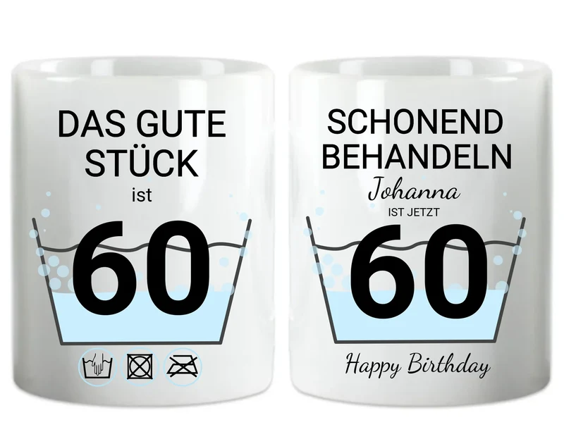 60. Geburtstag Geschenk personalisiert | Schonend Behandeln | Das gute Stück ist 60 Jahre | Tasse Geschenk Frau Mann Geburtstagsgeschenk