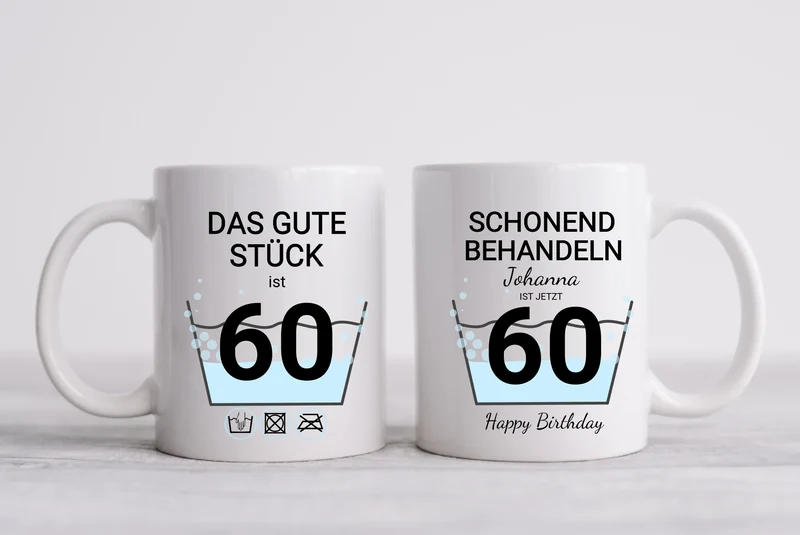 60. Geburtstag Geschenk personalisiert | Schonend Behandeln | Das gute Stück ist 60 Jahre | Tasse Geschenk Frau Mann Geburtstagsgeschenk