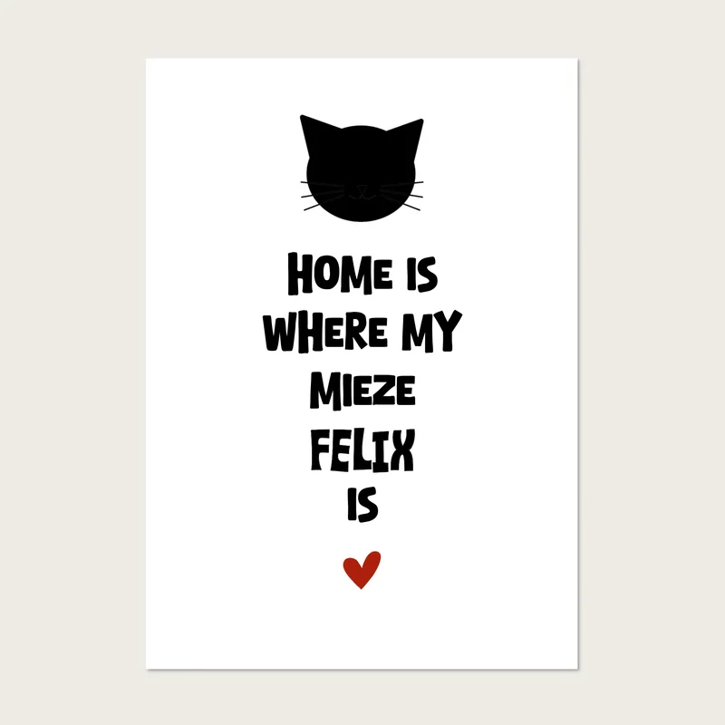 "Home is where my cat is" Katzenposter personalisiert - Geburtstagsgeschenk & Weihnachtsgeschenk - Zeitraum-Kunstdruck2