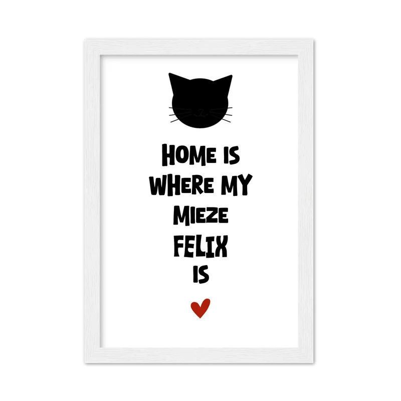 "Home is where my cat is" Katzenposter personalisiert - Geburtstagsgeschenk & Weihnachtsgeschenk - Zeitraum-Kunstdruck2