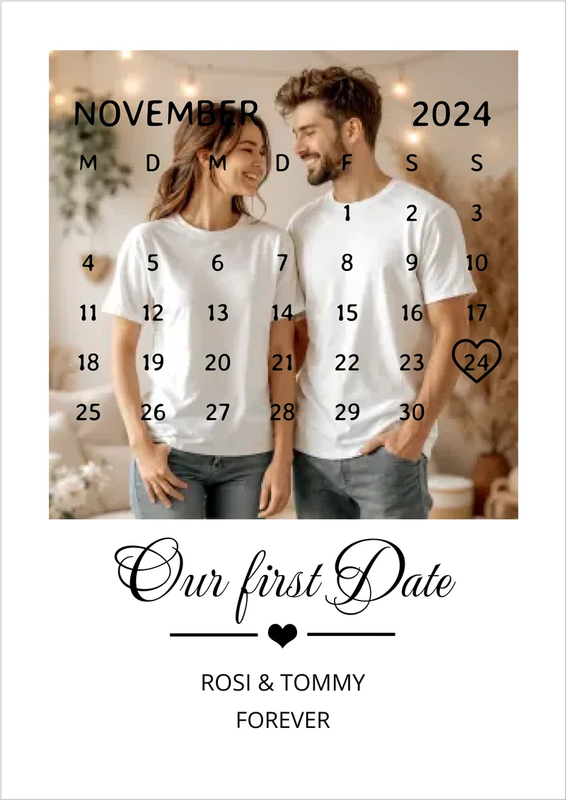 "OUR FIRST DATE" Kalender Fotoposter für Paare | Geschenk Valentinstag | Hochzeitstag | Jahrestag
