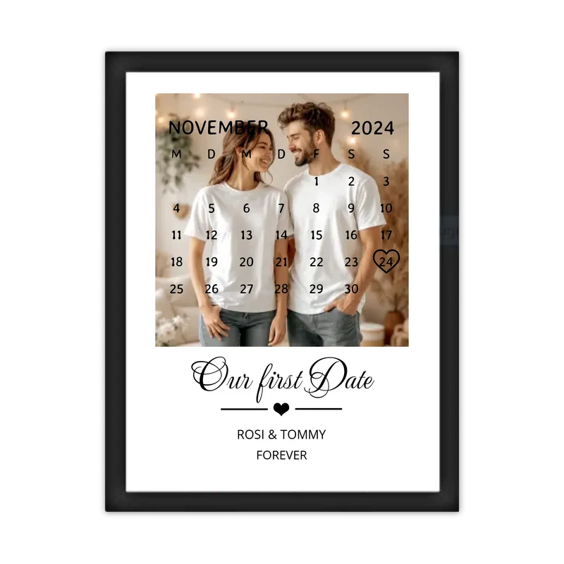 "OUR FIRST DATE" Kalender Fotoposter für Paare | Geschenk Valentinstag | Hochzeitstag | Jahrestag