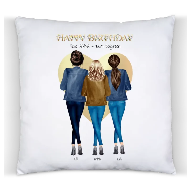 30 Geburtstag Geschenk Frau personalisiert - Kissen Geschenk 3 Freundinnen - Geschenkidee Geburtstag Glückwünsche