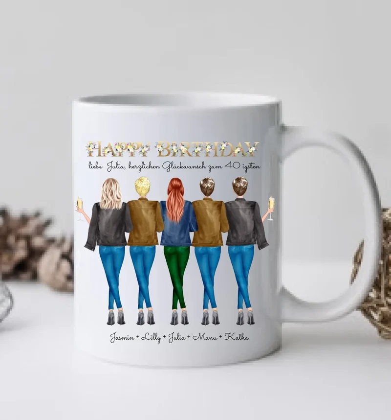 Personalisierte Tasse 40. Geburtstag Geschenk beste Freundin - 5 Freundinnen Geschenkidee