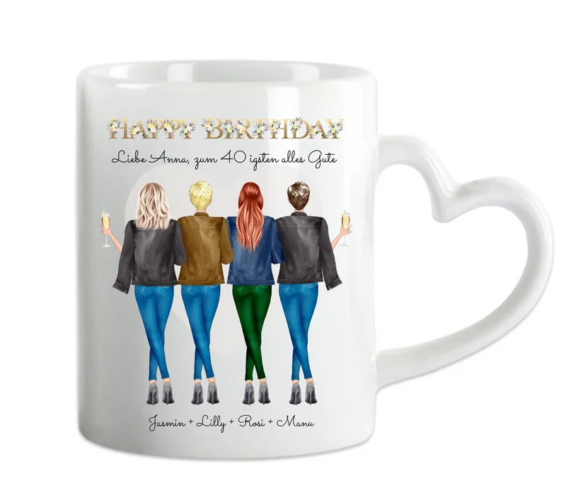 Personalisierte Tasse 40. Geburtstag Freundin - Geburtstagsgeschenk mit 4 Frauen, Freundinnen, Mädchen
