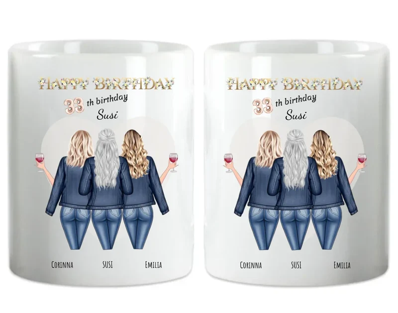 Personalisierte Tasse für die beste Freundin zum 33. Geburtstag - 3 Freundinnen Geschenk