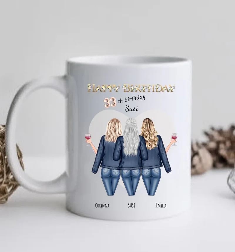 Personalisierte Tasse für die beste Freundin zum 33. Geburtstag - 3 Freundinnen Geschenk