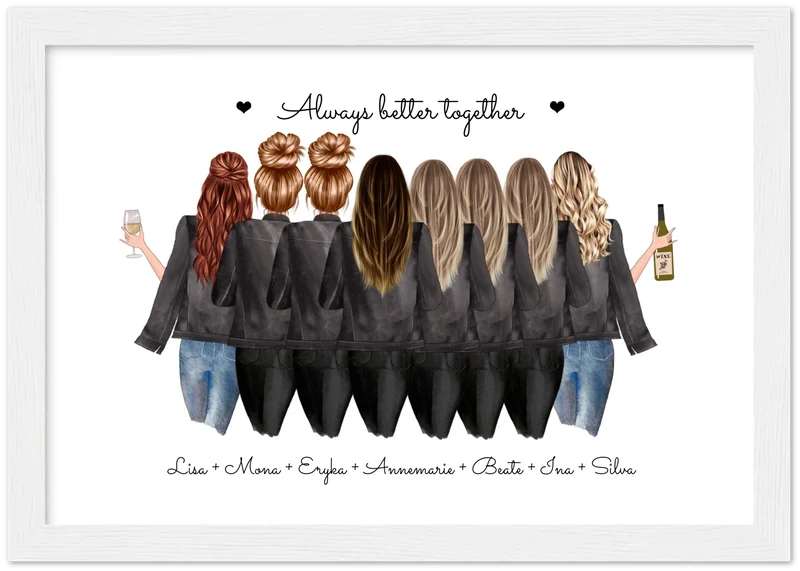 8 Freundinnen Bild individuell mit Namen Spruch personalisieren - Geburtstagsgeschenk Poster