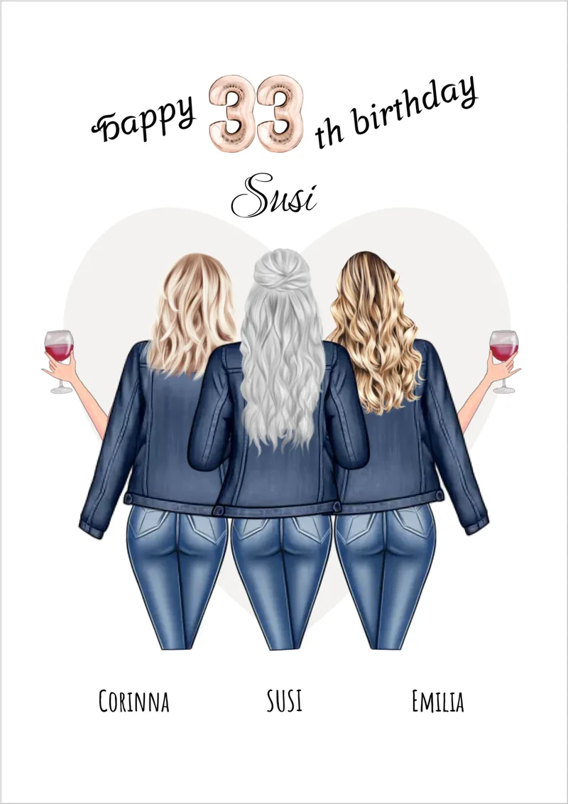 Personalisiertes Geschenk Poster 3 Beste Freundinnen Bild Geburtstagsgeschenk - 33. Geburtstag Freundin Bild