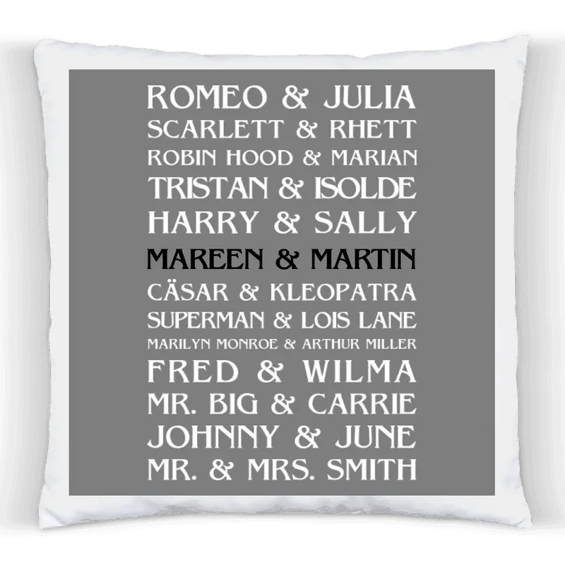 Hochzeitsgeschenk - Personalisiertes Sprüche Kissen Geschenk Romeo & Julia - Hintergrund grau mit weißem Rand - Geburtstagsgeschenk, Weihnachtsgeschenk