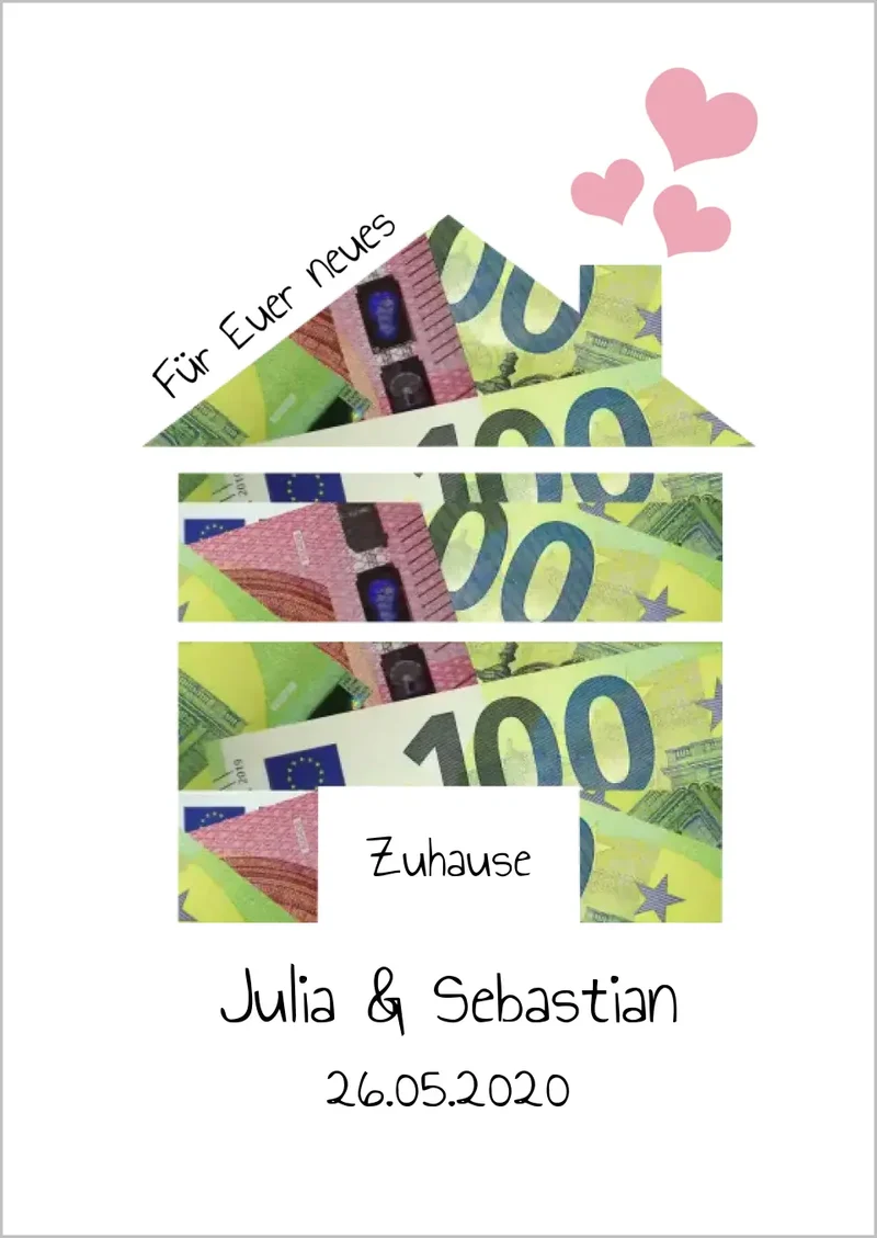Für euer neues Zuhause, Personalisiertes Geschenk, Geldgeschenk zum Umzug, Einweihnung, Hochzeitsgeschenk zum Selberausschneiden