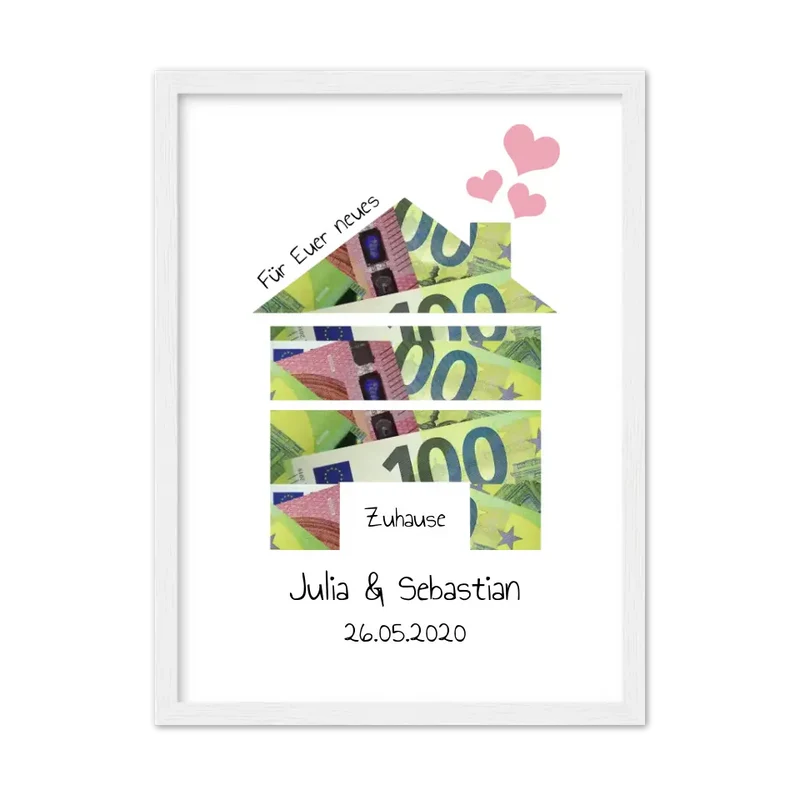 Für euer neues Zuhause, Personalisiertes Geschenk, Geldgeschenk zum Umzug, Einweihnung, Hochzeitsgeschenk zum Selberausschneiden