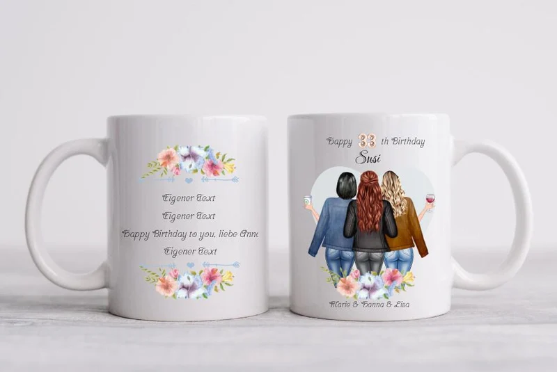 Beste Freundin 30. Geburtstag - 3 Freundinnen Tasse personalisiert